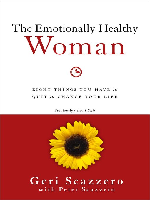 Title details for The Emotionally Healthy Woman by Geri Scazzero - Wait list